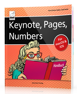 Keynote, Pages, Numbers Handbuch von Brede,  Gabi, Radke,  Horst-Dieter