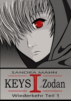 Keys of Zodan: Wiederkehr 1 von Mahn,  Sandra