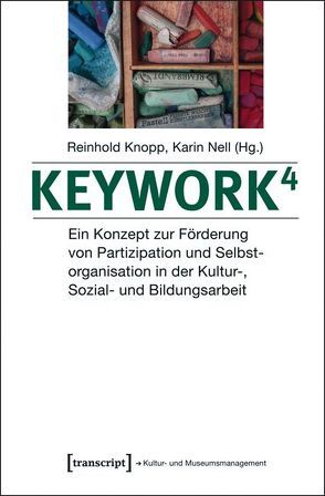 Keywork4 von Knopp,  Reinhold, Nell,  Karin