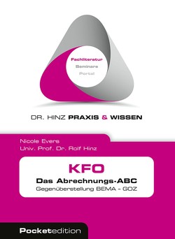 KFO Das Abrechnungs-ABC von Evers,  Nicole, Hinz,  Rolf