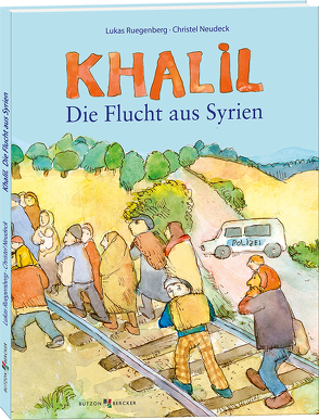 Khalil. Die Flucht aus Syrien von Kardinal Woelki,  Rainer Maria, Neudeck,  Christel, Ruegenberg,  Lukas