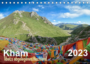 Kham – Tibets abgelegenes Hochland (Tischkalender 2023 DIN A5 quer) von Michelis,  Jakob