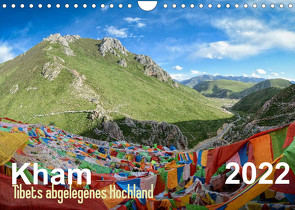 Kham – Tibets abgelegenes Hochland (Wandkalender 2022 DIN A4 quer) von Michelis,  Jakob