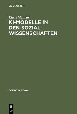 KI-Modelle in den Sozialwissenschaften von Manhart,  Klaus