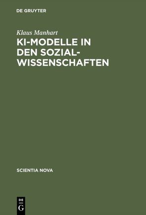 KI-Modelle in den Sozialwissenschaften von Manhart,  Klaus