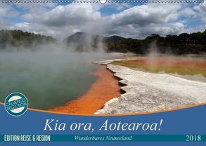 Kia ora, Aotearoa – Wunderbares Neuseeland (Wandkalender 2018 DIN A2 quer) von Flori0