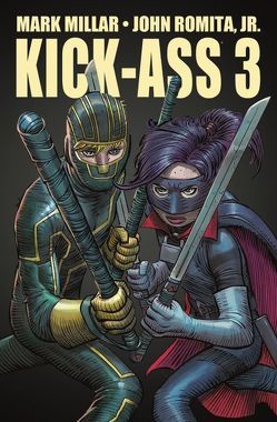 Kick-Ass 3 Gesamtausgabe von Millar,  Mark, Romita,  John Jr.