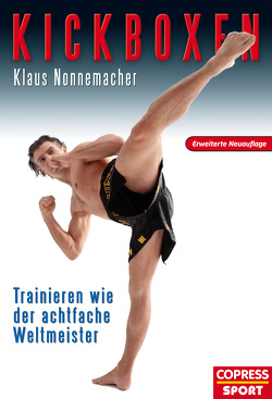 Kickboxen von Nonnemacher,  Klaus