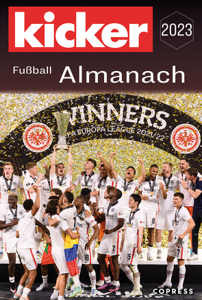 Kicker Fußball Almanach 2023 von Kicker