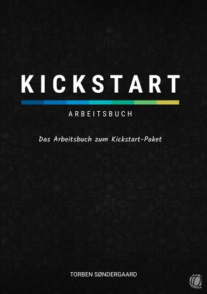 Kickstart-Arbeitsbuch von Søndergaard,  Torben