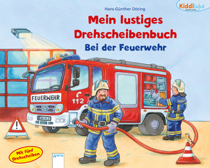 Kiddilight. Bei der Feuerwehr von Döring,  Hans Günther