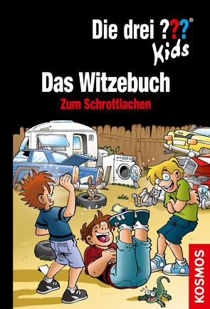 Die drei ??? Kids, Witze zum Schrottlachen (drei Fragezeichen Kids) von Brinkmann,  Markus, Saße,  Jan, Schmidt,  Kim