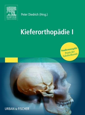 Kieferorthopädie I von Diedrich,  Peter