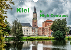 Kiel in High Contrast (Wandkalender 2021 DIN A4 quer) von Prüfert,  Michael-Kurt