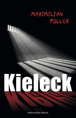 Kieleck von Pollux,  Maximilian