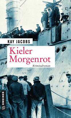 Kieler Morgenrot von Jacobs,  Kay
