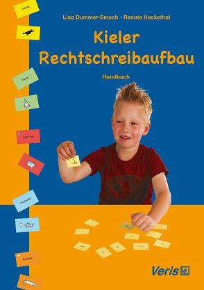 Kieler Rechtschreibaufbau. Handbuch von Dummer-Smoch,  Lisa, Hackethal,  Renate