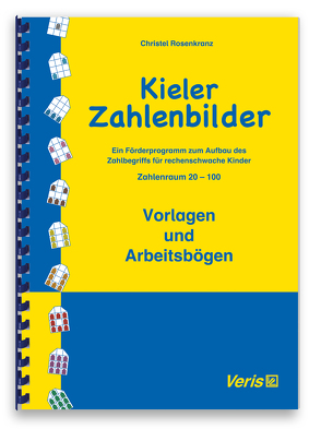 Kieler Zahlenbilder. Zahlenraum 20-100. Vorlagen und Arbeitsbögen von Rosenkranz,  Christel