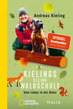 Kielings kleine Waldschule von Kieling,  Andreas, Wünsch,  Sabine
