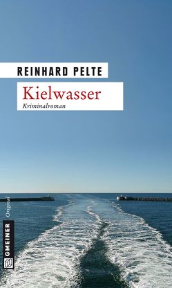 Kielwasser von Pelte,  Reinhard