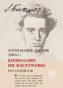 Kierkegaard: Die Hauptwerke von Pieper,  Annemarie