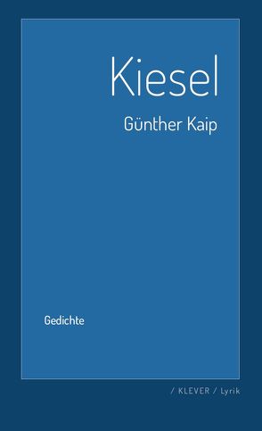 Kiesel von Kaip,  Günther