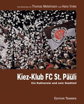 Kiez-Klub FC St. Pauli von Metelmann,  Thomas, Vinke,  Hans