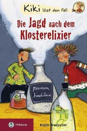 Kiki löst den Fall: Die Jagd nach dem Klosterelixier von Hammerle,  Nina, Krautgartner,  Brigitte