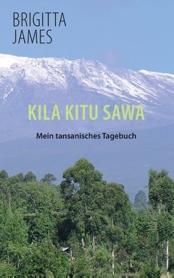 Kila Kitu Sawa von James,  Brigitta