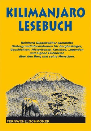 Kilimanjaro Lesebuch von Dippelreither,  Reinhard