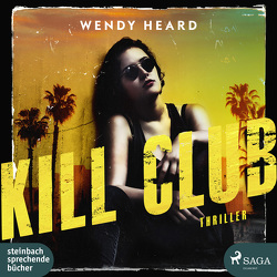 Kill Club von Backhaus-Tors,  Jana Marie, Heard,  Wendy