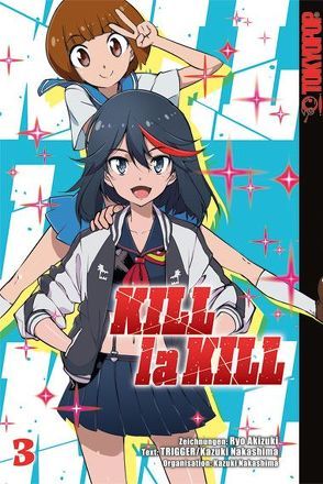 Kill la Kill 03 von Akizuki,  Ryo, Nakashima,  Kazuki, Trigger