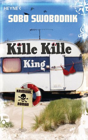 Kille Kille King von Swobodnik,  Sobo