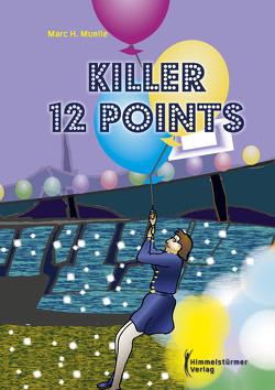 Killer 12 points von Muelle,  Marc H.
