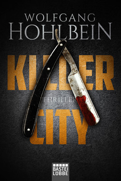 Killer City von Hohlbein,  Wolfgang