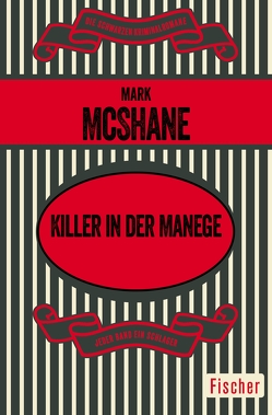 Killer in der Manege von McShane,  Mark, Poellheim,  Felix von
