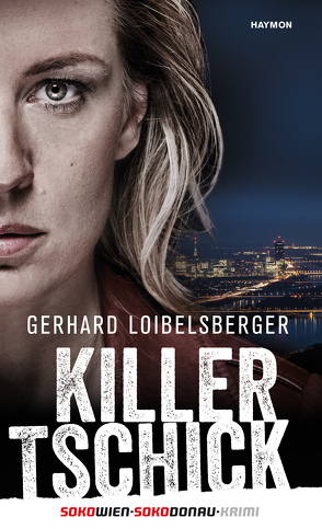 Killer-Tschick von Loibelsberger,  Gerhard