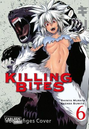 Killing Bites 6 von Gerstheimer,  Yvonne, Murata,  Shinya, Sumita,  Kazasa