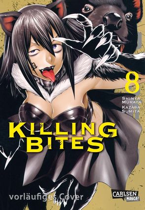 Killing Bites 8 von Gerstheimer,  Yvonne, Murata,  Shinya, Sumita,  Kazasa
