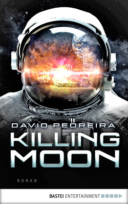 Killing Moon von Pedreira,  David, Schmidt,  Dietmar