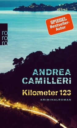 Kilometer 123 von Camilleri,  Andrea, Kopetzki,  Annette