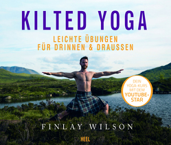 Kilted Yoga von Wilson,  Finlay
