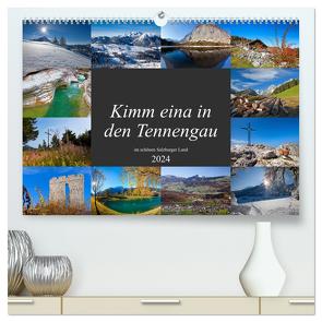 Kimm eina in den Tennengau (hochwertiger Premium Wandkalender 2024 DIN A2 quer), Kunstdruck in Hochglanz von Kramer,  Christa