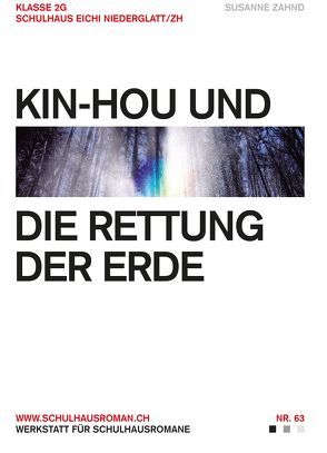 Kin-Hou und die Rettung der Erde