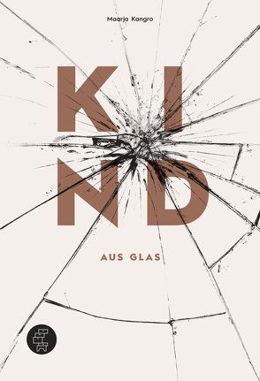 Kind aus Glas von Hasselblatt,  Cornelius, Kangro,  Maarja