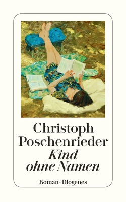 Kind ohne Namen von Poschenrieder,  Christoph