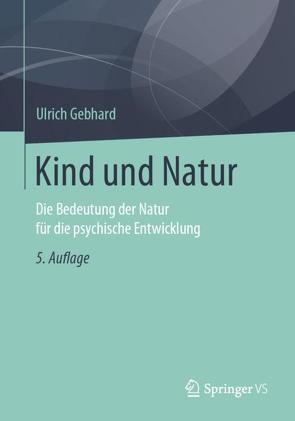 Kind und Natur von Gebhard,  Ulrich