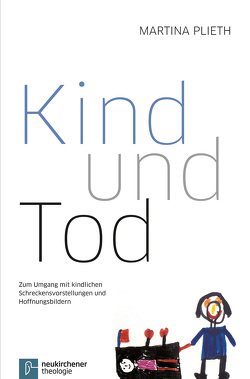 Kind und Tod von Plieth,  Martina