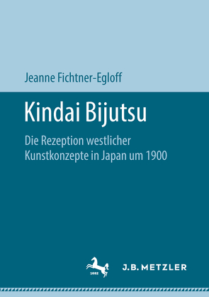 Kindai Bijutsu von Fichtner-Egloff,  Jeanne