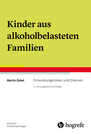 Kinder aus alkoholbelasteten Familien von Zobel,  Martin